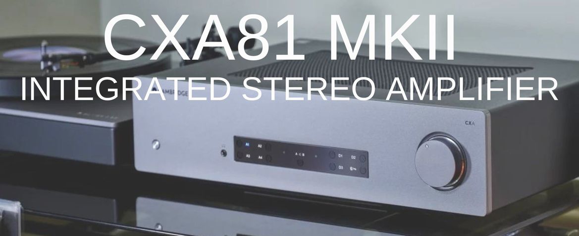 cambridge-audio_cxa81mk2_header