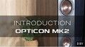 DALI OPTICON MK2 - INTRODUCTION - DALI SOUND ACADEMY