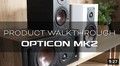 DALI OPTICON MK2 - PRODUCT WALKTHROUGH